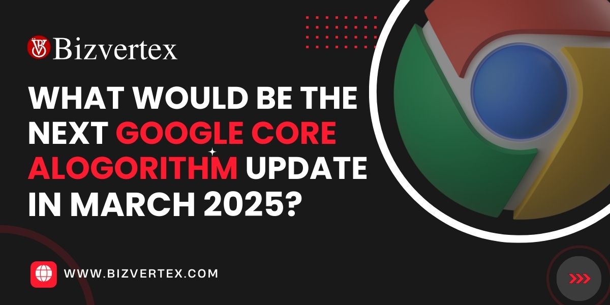Google Core Algorithm Update in March 2025